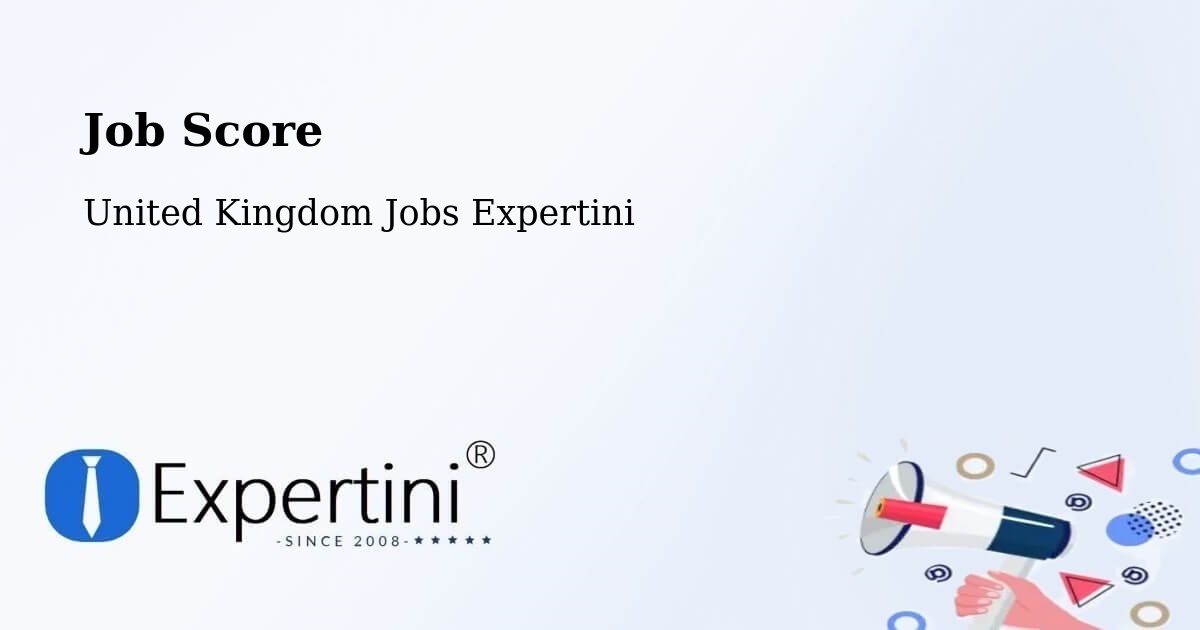 Job Score & Job Description Score Tool – Bourne End - United Kingdom Jobs Expertini