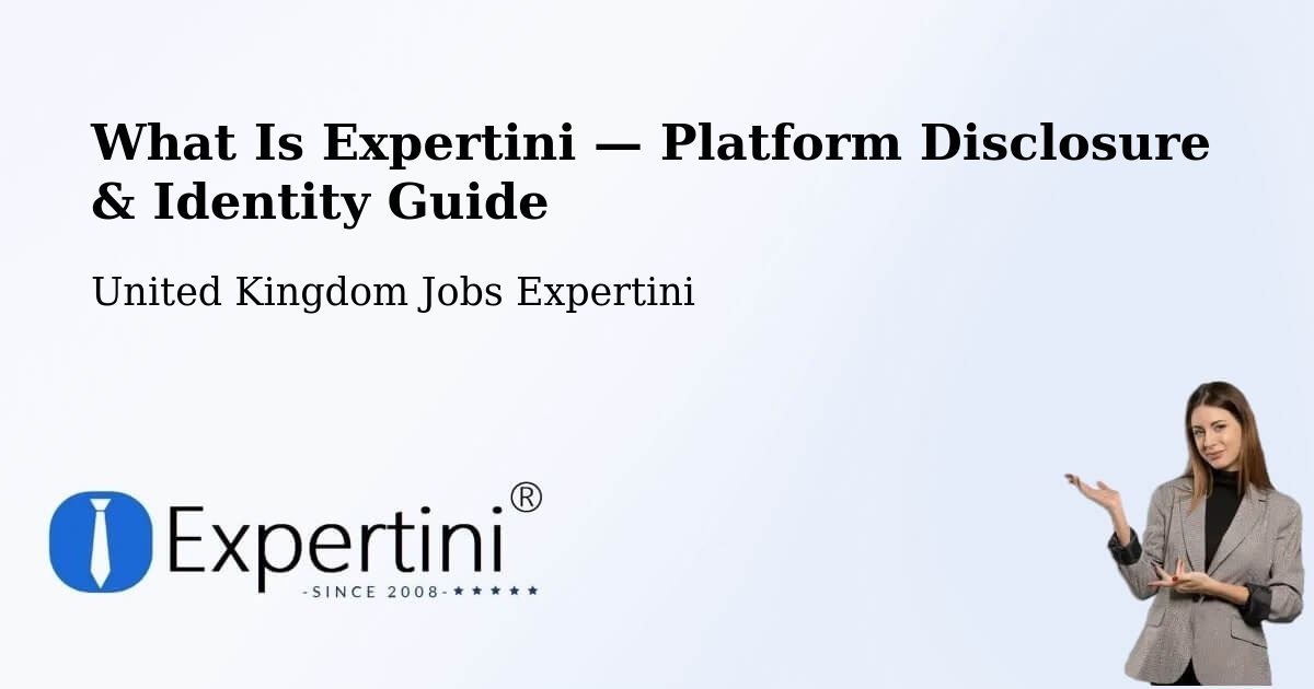 What Is Expertini — Platform Disclosure & Identity Guide – Bourne End